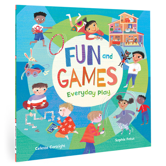 Fun and Games: Everyday Play: Paperback