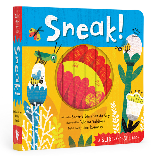 Sneak!: Board Book