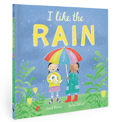 I Like the Rain: Hardcover
